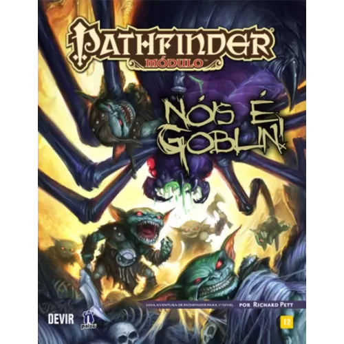 Pathfinder RPG - Módulo: Nóis é Goblin!