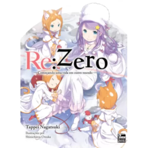 Re: Zero - Começando uma Vida em Outro Mundo - Livro 06