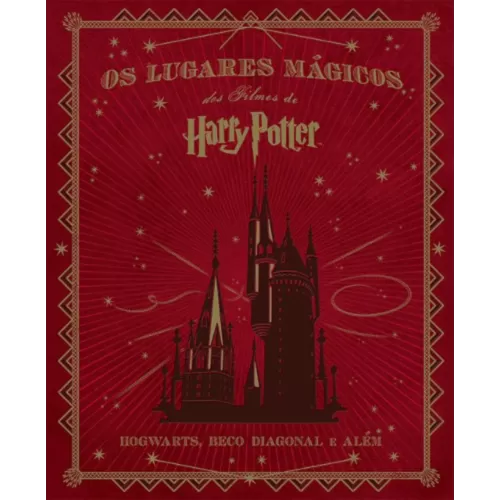 Lugares Mágicos dos Filmes de Harry Potter, Os