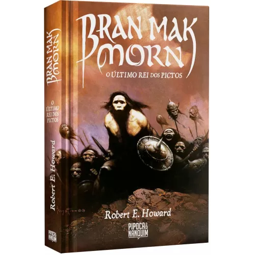 Bran Mak Morn - O Último Rei dos Pictos