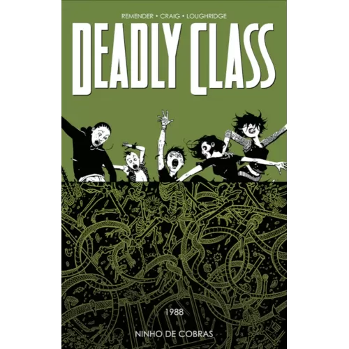 Deadly Class Vol. 03 - 1988: Ninho de Cobras