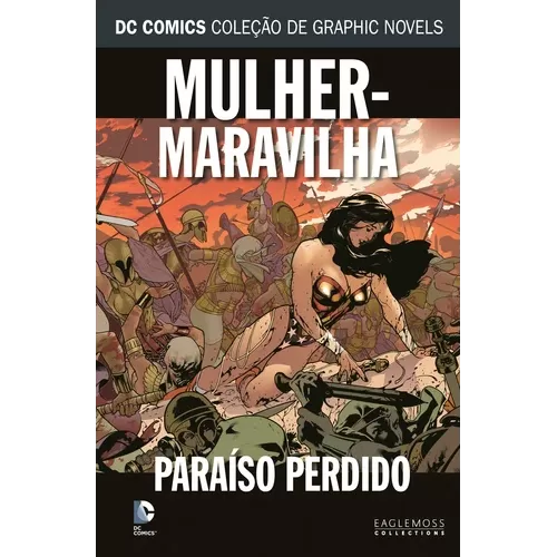 DC Comics Coleção de Graphic Novels Vol. 26 - Mulher-Maravilha: Paraíso Perdido - Eaglemoss