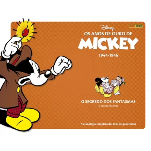 Anos de Ouro de Mickey, Os Vol. 01: 1944-1946 - O Segredo dos Fantasmas