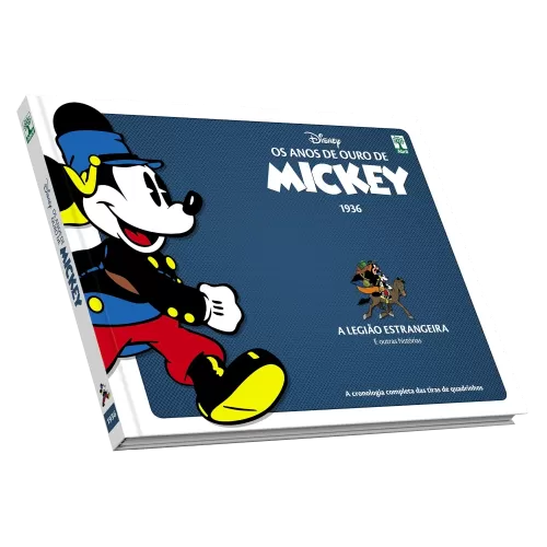 Anos de Ouro de Mickey, Os : 1936 - A Legião Estrangeira e outras histórias