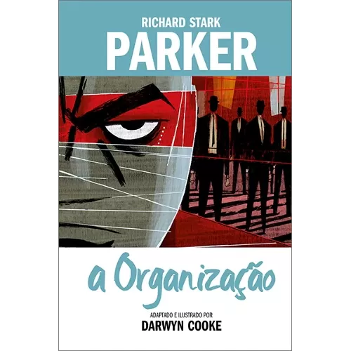 Parker Vol. 02 - A Organização