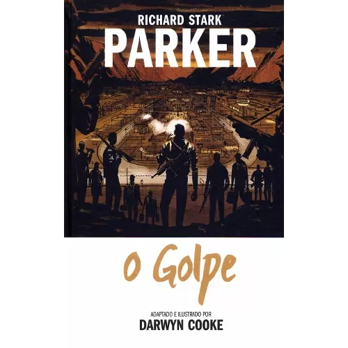 Parker Vol. 03 - O Golpe