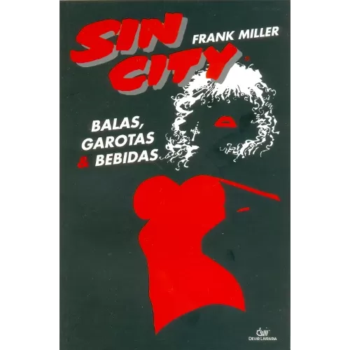 Sin City - Balas, Garotas & Bebidas