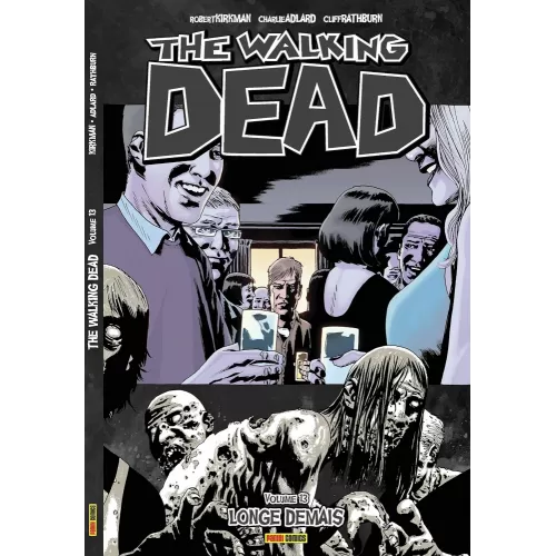 Walking Dead, The - Vol. 13 - Longe Demais
